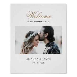 simple modern wedding rehearsal dinner welcome poster with photo and gold calligraphy script